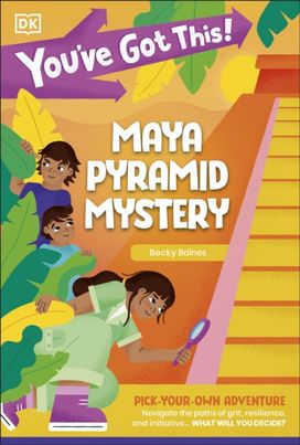 You've Got This! Maya Pyramid Mystery