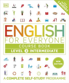 English for Everyone Course Book Level 3 Intermediate English for Everyone Course Book Level 3 Intermediate