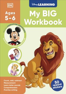 Disney Learning Big Workbook Ages 5-6 (Year 1) Disney Learning Big Workbook Ages 5-6 (Year 1)