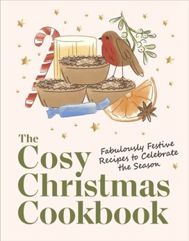 Cosy Christmas Cookbook Cosy Christmas Cookbook