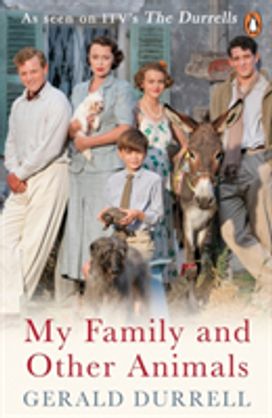 My Family and Other Animals My Family and Other Animals