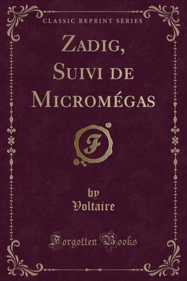 Zadig, Suivi de Micromegas (Classic Reprint)