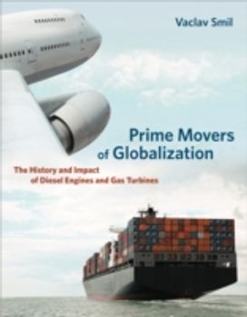 Prime Movers of Globalization