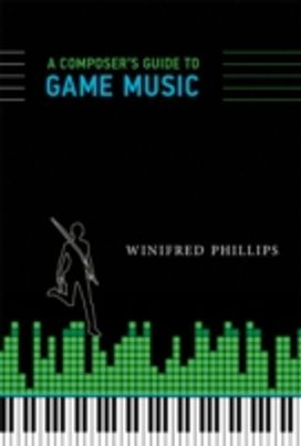 A Composer's Guide to Game Music