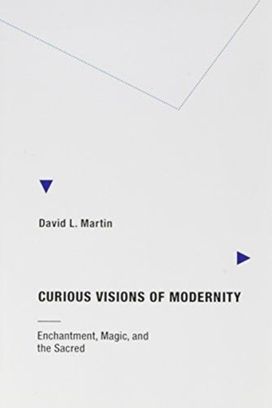 Curious Visions of Modernity Curious Visions of Modernity