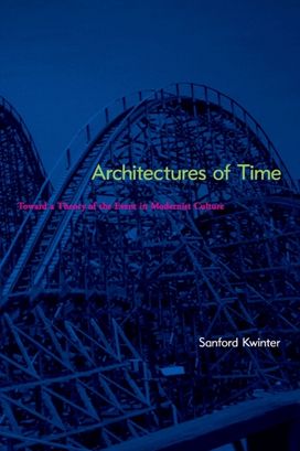 Architectures of Time Architectures of Time