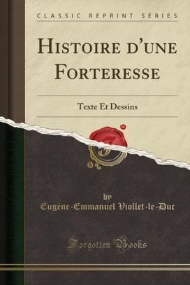 Histoire d'Une Forteresse Histoire d'Une Forteresse