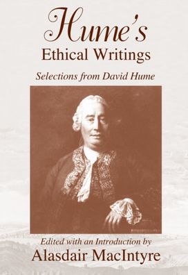 Hume's Ethical Writings Hume's Ethical Writings