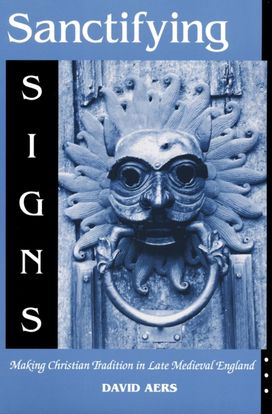 Sanctifying Signs Sanctifying Signs