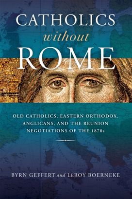 Catholics Without Rome Catholics Without Rome