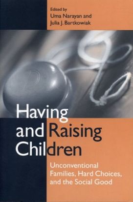 Having and Raising Children Having and Raising Children