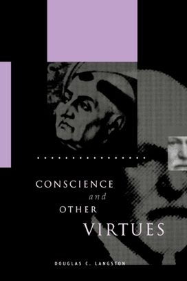Conscience and Other Virtues Conscience and Other Virtues