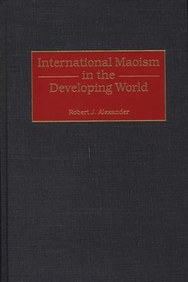 International Maoism in the Developing World International Maoism in the Developing World