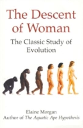 The Descent of Woman