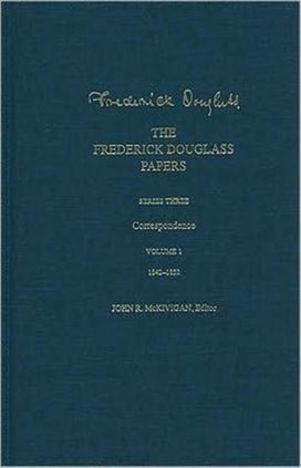 The Frederick Douglass Papers