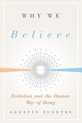Why We Believe Why We Believe