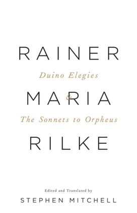Duino Elegies & the Sonnets to Orpheus Duino Elegies & the Sonnets to Orpheus