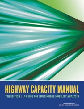 Highway Capacity Manual 7th Edition Highway Capacity Manual 7th Edition