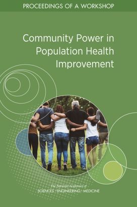 Community Power in Population Health Improvement Community Power in Population Health Improvement
