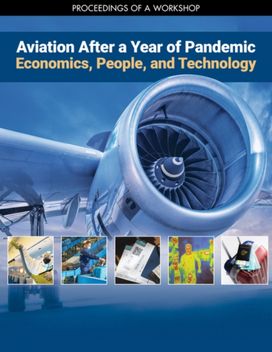 Aviation After a Year of Pandemic Aviation After a Year of Pandemic