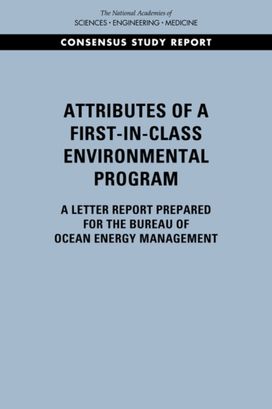 Attributes of a First-in-Class Environmental Program