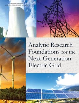 Analytic Research Foundations for the Next-Generation Electric Grid Analytic Research Foundations for the Next-Generation Electric Grid