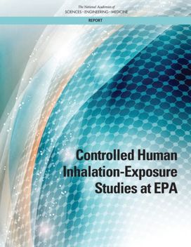 Controlled Human Inhalation-Exposure Studies at EPA Controlled Human Inhalation-Exposure Studies at EPA