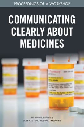 Communicating Clearly About Medicines Communicating Clearly About Medicines