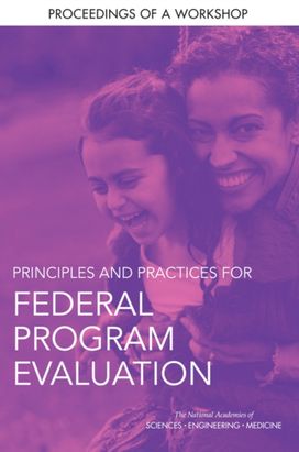 Principles and Practices for Federal Program Evaluation