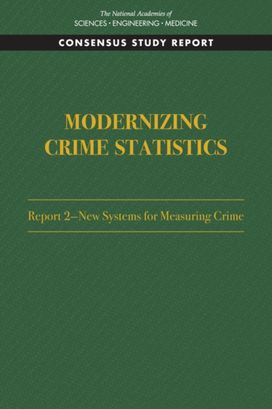 Modernizing Crime Statistics: Report 2 Modernizing Crime Statistics: Report 2
