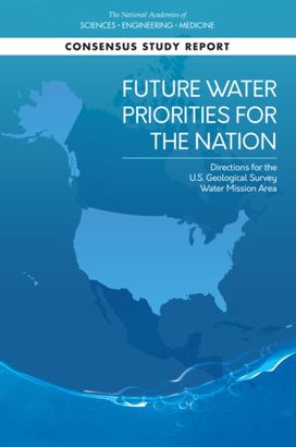 Future Water Priorities for the Nation Future Water Priorities for the Nation