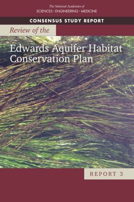 Review of the Edwards Aquifer Habitat Conservation Plan Review of the Edwards Aquifer Habitat Conservation Plan