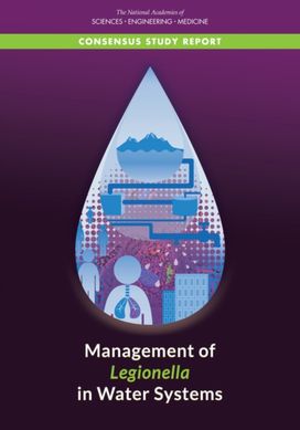 Management of Legionella in Water Systems Management of Legionella in Water Systems