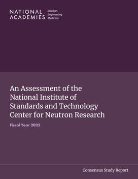 Assessment of the National Institute of Standards and Technology Center for Neutron Research