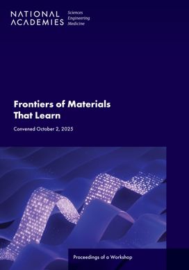 Frontiers of Materials That Learn Frontiers of Materials That Learn