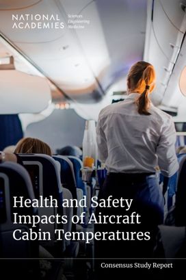 Health and Safety Impacts of Aircraft Cabin Temperatures