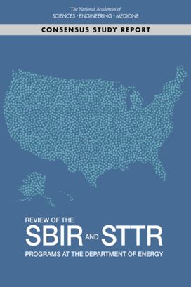 Review of the SBIR and STTR Programs at the Department of Energy Review of the SBIR and STTR Programs at the Department of Energy