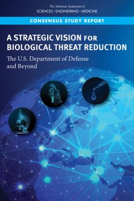Strategic Vision for Biological Threat Reduction