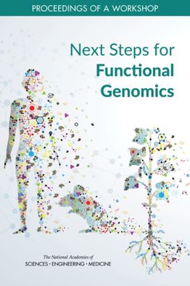 Next Steps for Functional Genomics Next Steps for Functional Genomics