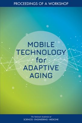 Mobile Technology for Adaptive Aging