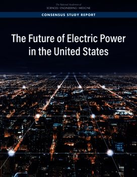 Future of Electric Power in the United States Future of Electric Power in the United States