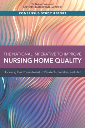 National Imperative to Improve Nursing Home Quality National Imperative to Improve Nursing Home Quality