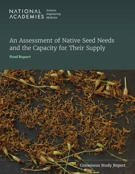 Assessment of Native Seed Needs and the Capacity for Their Supply