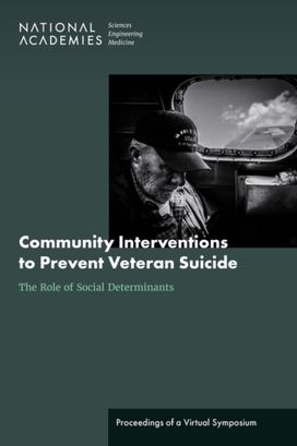Community Interventions to Prevent Veteran Suicide Community Interventions to Prevent Veteran Suicide