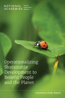 Operationalizing Sustainable Development to Benefit People and the Planet Operationalizing Sustainable Development to Benefit People and the Planet