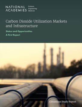 Carbon Dioxide Utilization Markets and Infrastructure Carbon Dioxide Utilization Markets and Infrastructure