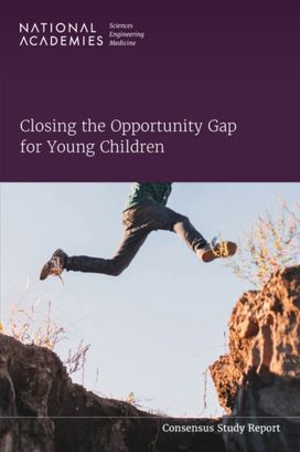 Closing the Opportunity Gap for Young Children Closing the Opportunity Gap for Young Children