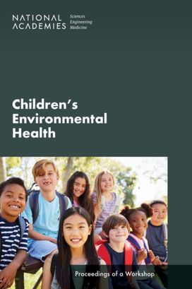 Children's Environmental Health Children's Environmental Health