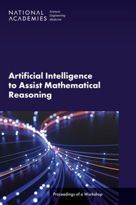 Artificial Intelligence to Assist Mathematical Reasoning