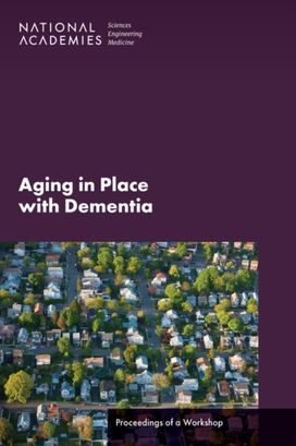 Aging in Place with Dementia Aging in Place with Dementia
